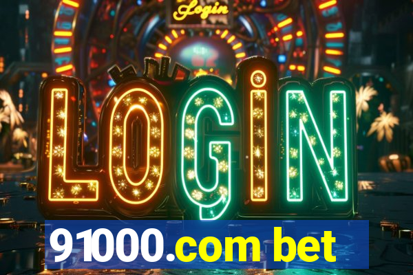 91000.com bet